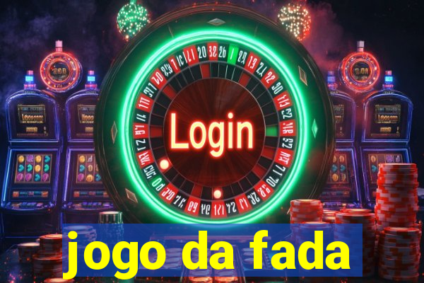 jogo da fada